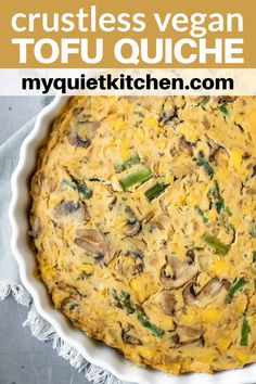 the crustless vegan tofu quiche in a white pie dish with text overlay