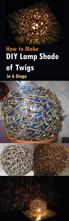 how to make diy lamp shade of twigs in 6 steps - step by step instructions