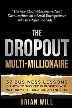 the dropout multi - millionaire book cover