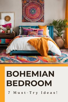 bohemian bedroom 7 must - try ideas to create the perfect space for an eclectic home