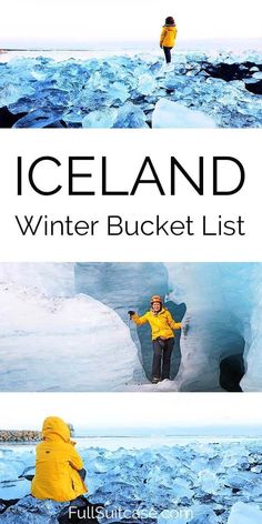 the iceland winter bucket list is filled with things to see and do on an icy day