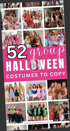 the cover of 52 group halloween costumes to copy, with photos of women in different outfits