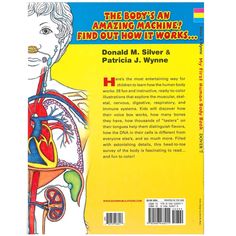 Here's the most entertaining way for children to learn how the human body works: 28 fun and instructive, ready-to-color illustrations that explore the muscular, skeletal, nervous, digestive, respiratory, and immune systems. Kids will discover how their voice box works, how many bones they have, how thousands of "tasters" on their tongues help them distinguish flavors, how the DNA in their cells is different from everyone else's, and so much more. Filled with astonishing details, this head-to-toe Body Coloring, Anatomy Coloring Book, First Human, The Body Book, First Humans, Skeletal, Respiratory, Office School, Immune System