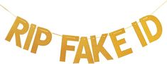 the word rip faked is hanging from a string on a white background with gold foil