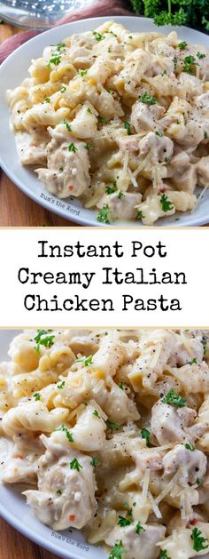 instant pot creamy italian chicken pasta on a white plate with parsley in the background