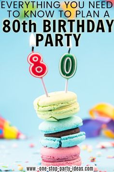 Planning an 80th Birthday Party 80 Year Old Birthday Party Theme, 79 Birthday Party Ideas, 80tb Birthday Ideas, Turning 80 Birthday Party Ideas, Decorations For 80th Birthday Party, 83rd Birthday Party Ideas, 85 Th Birthday Party Ideas