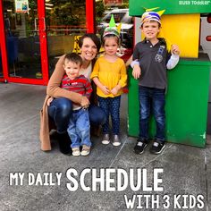 a woman and two children are posing for a picture with the words my daily schedule with 3 kids