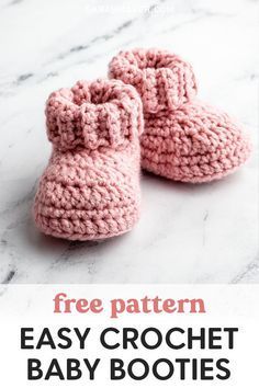 crochet baby booties with text overlay that reads free pattern easy crochet baby booties