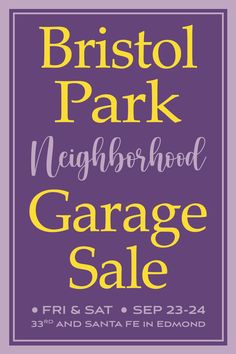 the bristol park neighborhood garage sale poster