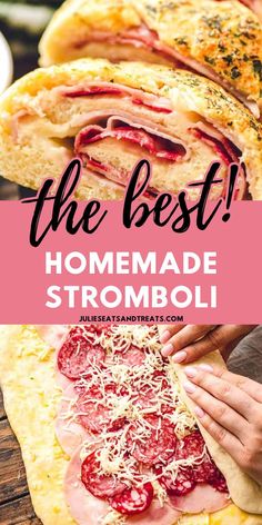 the best homemade stromboli recipe with ham, cheese and tomato on it