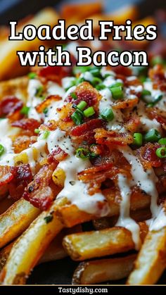 Loaded Bacon Fries: The Ultimate Comfort Food Delight! Cheese Sauce For Loaded Fries, Loaded Fries Ideas, Loaded French Fries Recipe, Loaded Cheese Fries, Loaded French Fries, Tasty Dinner Ideas, Loaded Fries Recipe, Easy Cooking Ideas