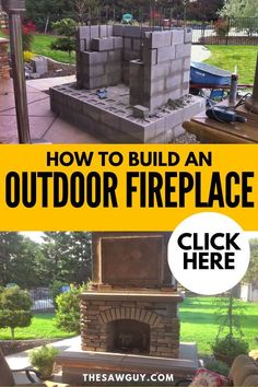 an outdoor fireplace is shown with the words how to build an outdoor fireplace click here