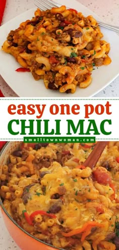 an easy one pot chili mac and cheese casserole is shown with the title above it