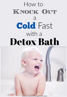 Bath For Colds, Detox Bath For Colds, Baby Cold Remedies, Toddler Cold, Get Rid Of Cold, Healthy Hacks, Bath Detox, Sick Remedies, Stop Overeating