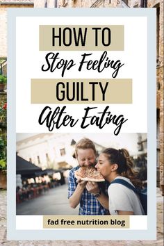 If you tend to feel guilty or ashamed after around food, especially around the holidays, here's how to overcome food guilt while gaining more trust in your relationship to food and body. #intuitiveeating #antidiet Feeling Guilty After Eating, Stop Feeling Guilty, Food Guilt, Food Myths, Stop Feeling, Anti Dieting, Feeling Guilty, Food Rules, Diet Culture