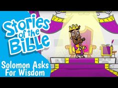 stories of the bible - solomon asks for wisdom video game cover art with cartoon character on stage