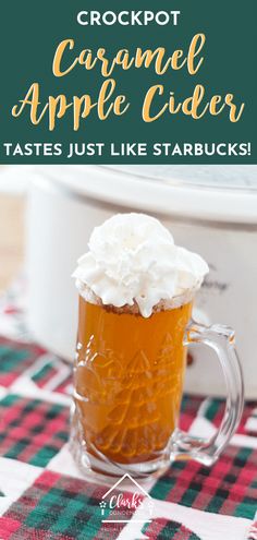 the crockpot caramel apple cider tastes just like starbucks and it's delicious