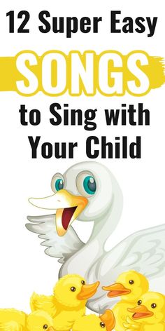 the cover of 12 super easy songs to sing with your child, featuring ducks and ducklings