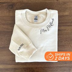 Custom Mrs. Embroidered Sweatshirt, Date on Sleeve, Name on Neckline, Wife Shirt, Future Mrs Hoodie, Engagement Gift, Bride to Be - Etsy, #tshirts #tshirt #fashion #tshirtdesign Mrs Hoodie, Future Mrs, Embroidered Sweatshirt, Bride To Be, Embroidered Sweatshirts, Colorful Hoodies, Bride Gifts, Engagement Gifts, Sweat Shirt