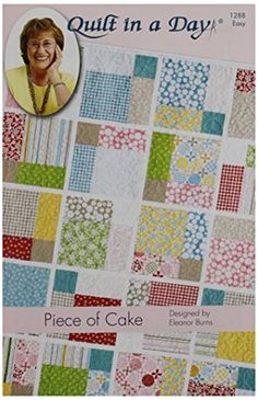 quilt in a day piece of cake book