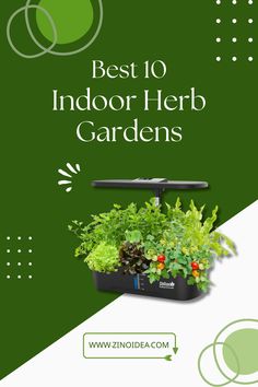 the best 10 indoor herb gardens for beginners by zindidea com - ebook