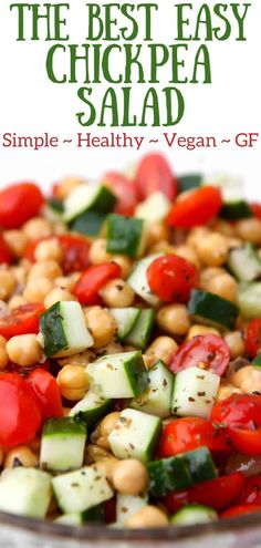 the best easy chickpea salad is made with simple, healthy veggies