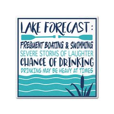 a poster with the words lake forecast on it