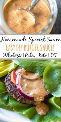 homemade special sauce made with easy diy burger sauce is the perfect way to use up those leftover hamburgers