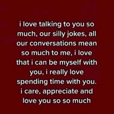 a poem that says i love talking to you so much