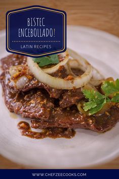 a close up of a plate of food with meat and onions on it that says spanish style steak & onions latin recipes