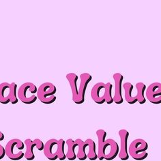 the words grace value scramble are in pink and black letters on a light pink background