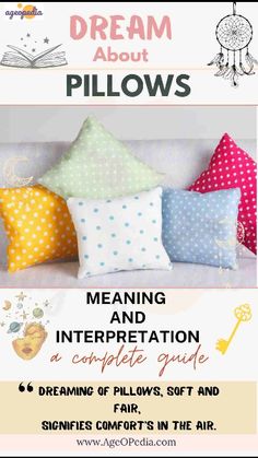 an advertisement for pillows with the words dreaming and interpretation