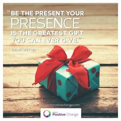 a present box with a red bow on it and the words be the present your presence is