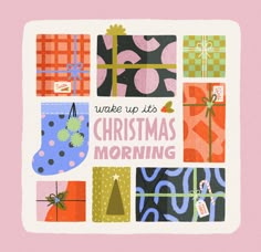 a christmas card with the words wake up it's christmas morning written in pink