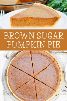 brown sugar pumpkin pie with slices cut out