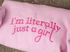 Add a touch of humor and style to your wardrobe with our "I'm Literally Just A Girl" Embroidered Sweatshirt. Perfect for those who love funny and trendy fashion, this cute pink crewneck features a fun Y2K-inspired meme embroidery. Made from high-quality fabric, it offers comfort and durability, making it ideal for casual outings, lounging at home, or as a unique gift idea for her. Whether you're looking for a playful addition to your wardrobe or a funny gift for a friend, this sweatshirt is sure Pink Crewneck, Comfy Sweatshirt, Girly Gifts, Embroidered Sweatshirts, Fashion Design Clothes, Cute Pink, Funny Gifts, Girl Gifts, Quality Fabric