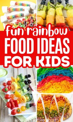 fun rainbow food ideas for kids that are easy to make and great for any kind of party