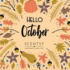 the hello october poster with autumn leaves and pumpkins