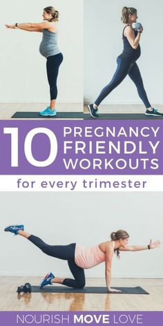 an image of a woman doing exercises with the words 10 pregnancy friendly workouts for every trimester