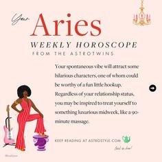 an advertisement for aries weekly horoscope featuring a woman in red and pink