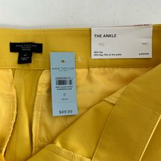 Brand New With Tags, Ann Taylor Sunny Yellow Slacks, Mid Rise. Slim Leg, Hits At The Ankle 6p. Summer Office Dress Pants With Tapered Leg, Tailored Dress Pants For Summer Workwear, Yellow Formal Bottoms For Spring, Formal Yellow Bottoms For Spring, Summer Office Fitted Dress Pants, Summer Fitted Office Dress Pants, Summer Fitted Dress Pants For Office, Fitted Dress Pants For Summer Office Wear, Yellow Office Bottoms For Summer