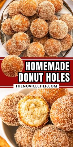 homemade donut holes with powdered sugar on top and the words homemade donut holes below