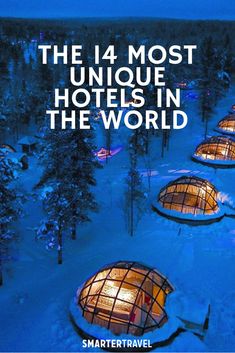 the iglot unique hotels in the world