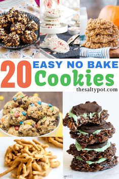 easy no bake cookies collage with text overlay that reads 20 easy no bake cookies