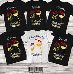 six birthday shirts with wine glasses on them