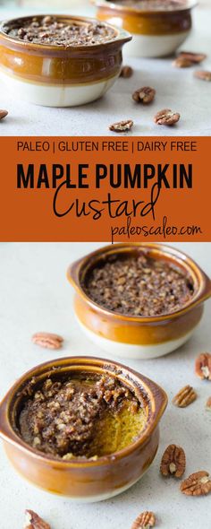 maple pumpkin custard baked in a bowl with pecans on the side and text overlay