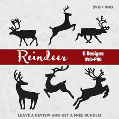 reindeer silhouettes svt files for cricut and other cutting machines, with the text reindeer designs svt - png leave a review and get a free bundle