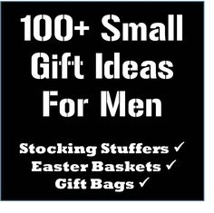 a black and white poster with the words, 100 small gift ideas for men stocking stuff