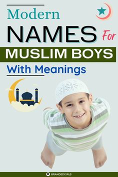 the cover of modern names for muslim boys with meaningss, including an image of a boy