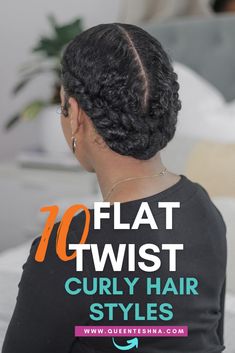 Cute Flat Twist Hairstyles Natural Hair, Flat Twists Into A Low Bun, Flat Twist Hair Styles, Protective Natural Hairstyles For Black Women, Flat Twist Styles On Natural Hair, Protective Styles No Added Hair, Low Manipulating Hair Styles, Low Manipulating 4c Hair Styles